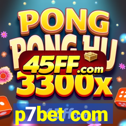 p7bet com